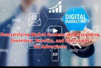 Demystifying Walled Gardens: Understanding Inventory, Benefits, and Limitations for Advertisers