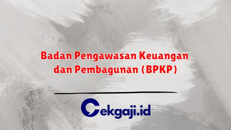 Badan Pengawasan Keuangan dan Pembagunan (BPKP)