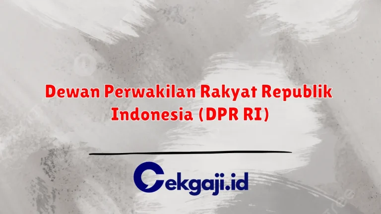 Dewan Perwakilan Rakyat Republik Indonesia (DPR RI)