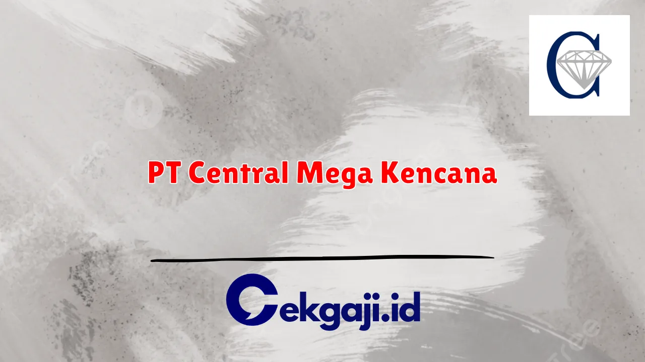 PT Central Mega Kencana