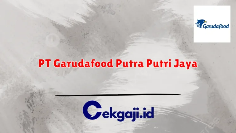PT Garudafood Putra Putri Jaya