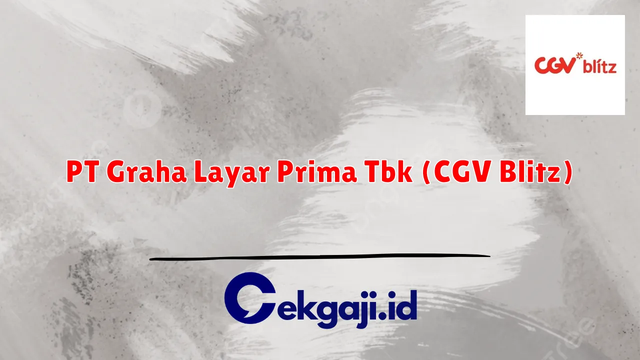 PT Graha Layar Prima Tbk (CGV Blitz)