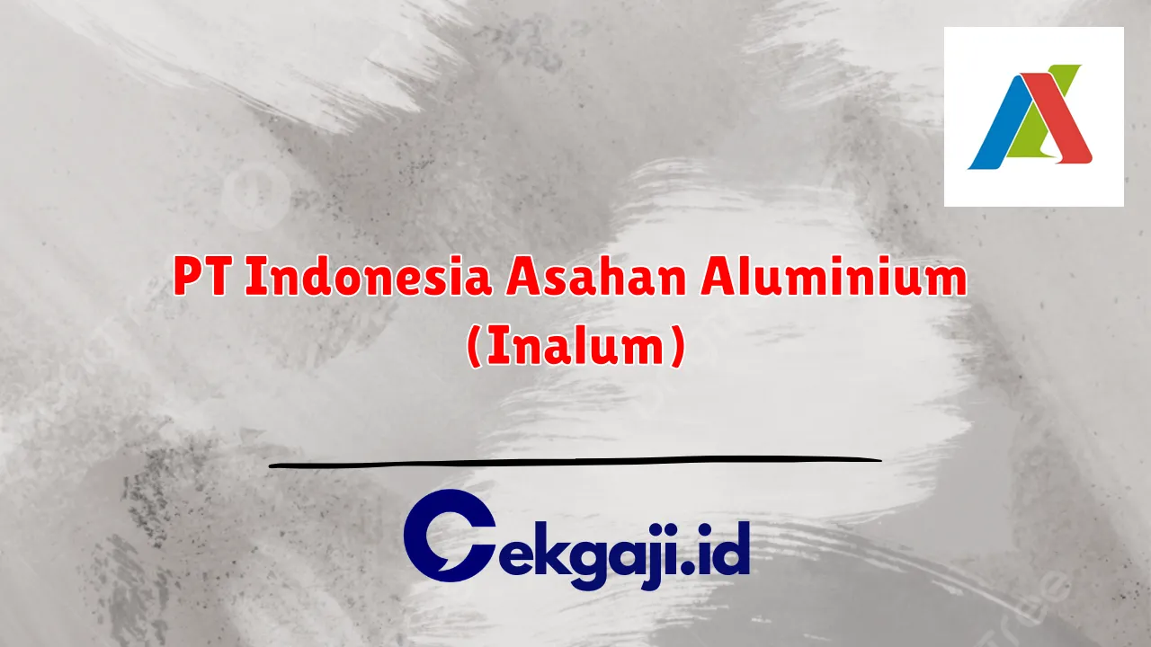 PT Indonesia Asahan Aluminium (Inalum)