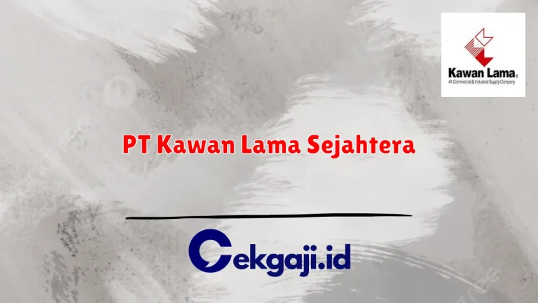 PT Kawan Lama Sejahtera