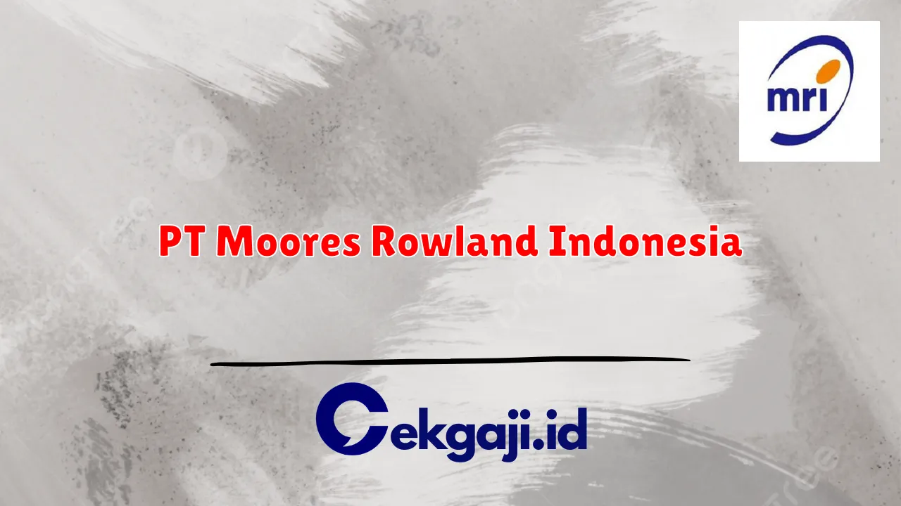 PT Moores Rowland Indonesia