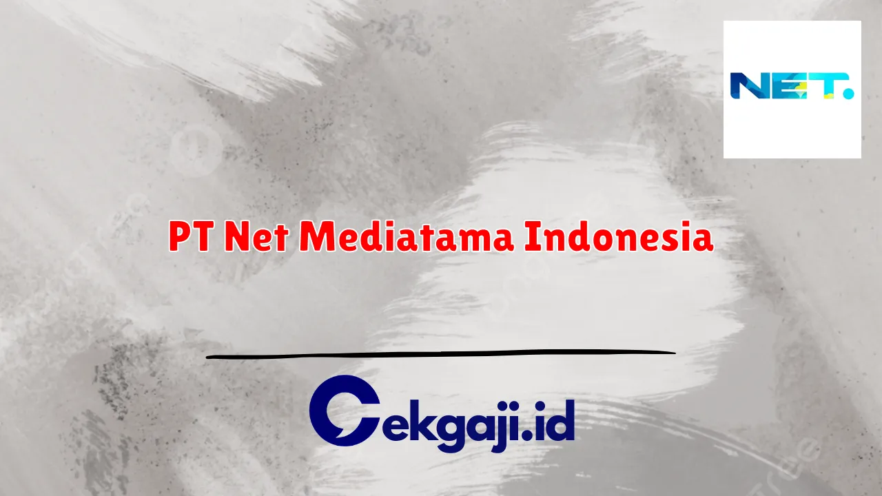 PT Net Mediatama Indonesia