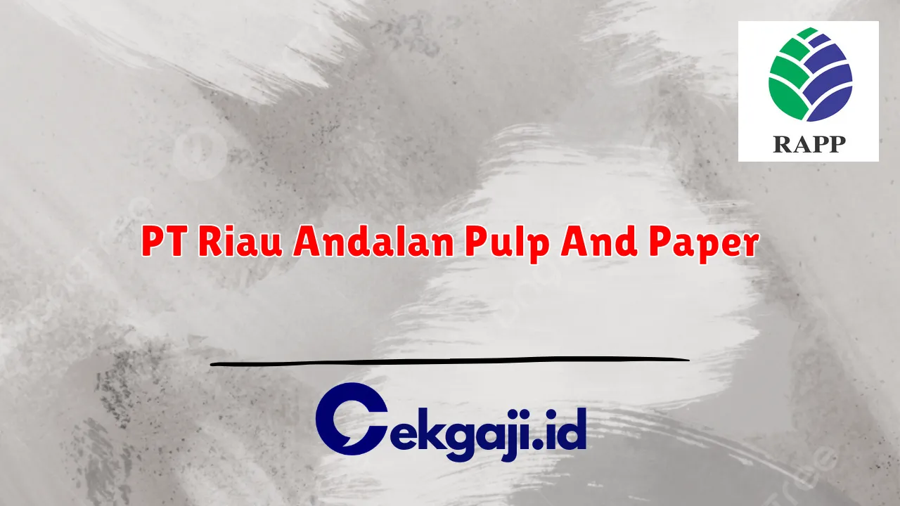 PT Riau Andalan Pulp And Paper